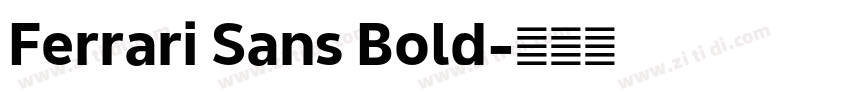 Ferrari Sans Bold字体转换